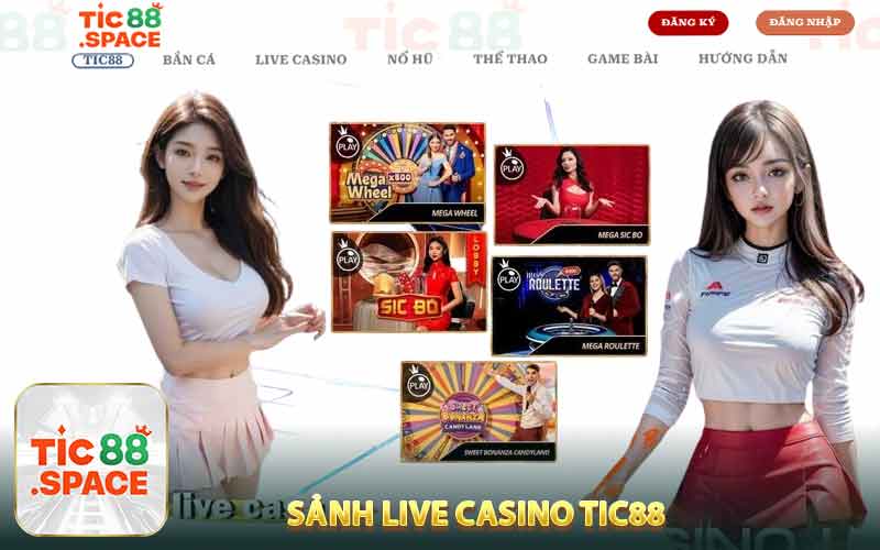 Sảnh Live Casino Tic88
